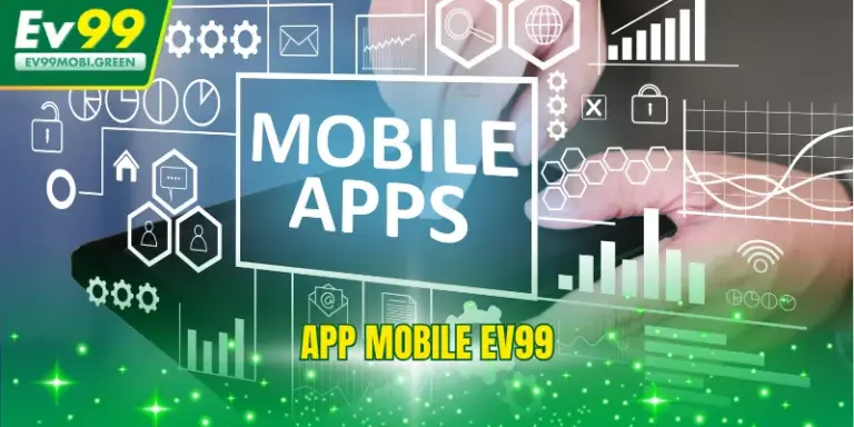 App Mobile EV99 - Cập Nhật Cách Cài Đặt Cho Android Và IOS